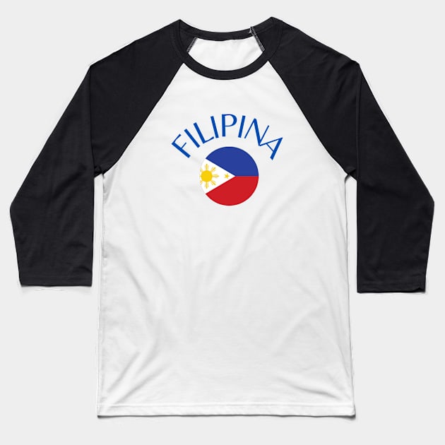 filipina flag Baseball T-Shirt by CatheBelan